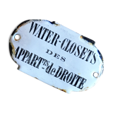 Enamel plate "water-closets of right appartements". parisian building plate. around 1910s