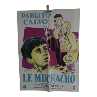Affiche de cinéma pliée originale  1956  : le muchacho  réalisateur  ladislao vajda