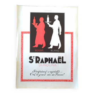 A St-Raphael quinquina aperitif paper advertisement from a period magazine