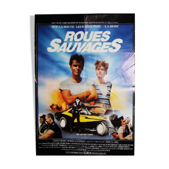 Affiche cinématographique originale " Roues Sauvages "