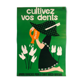 Affiche « Cultivez vos dents »