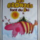 Affiche cinéma originale "Les bronzés font du ski" Patrice Leconte