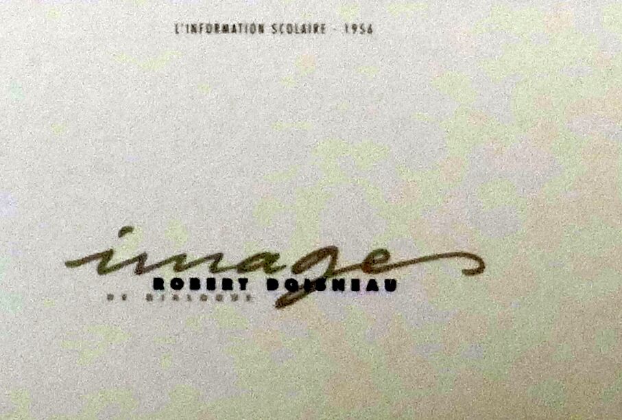 Reproduction photo de Robert Doisneau « L'information scolaire 1956 »
