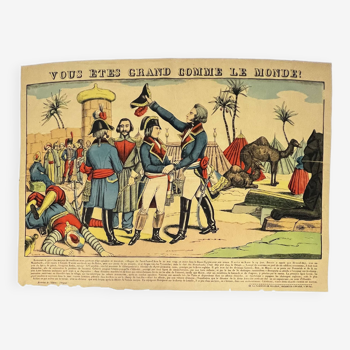 Image d'epinal napoleon bonaparte en egypte : "vous êtes grand comme le monde". pellerin imprimeur.