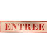 ENTRANCE sign