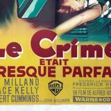 Original movie poster "LeCrime was almost perfect"1955 Hitchcock, kelly...