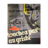 Affiche originale "Touchez pas au Grisbi" 1954 Jean Gabin
