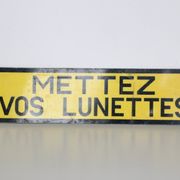 Plaque industrielle d'avertissement "mettez vos lunettes"