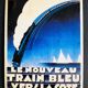 Plaque publicitaire pour le train bleu