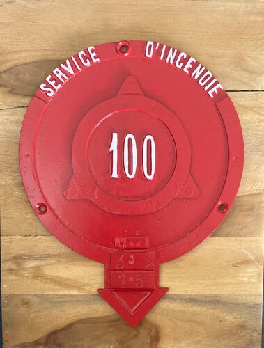 Plaque ancienne Service d’incendie 100