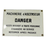 Danger enamel sign