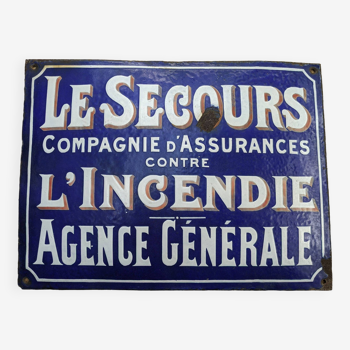 Plaque émaillée "Le secours" compagnie d'assurance 1910/1920