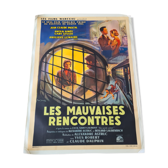 Ancienne affiche de cinéma entoilee 120x160 les mauvaises rencontres