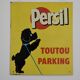 Metal plate parsley, toutou parking