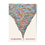 Affiche de David Shrigley, Tornade de non-sens, 2021