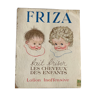 Publicité cartonnée lotion Friza, année 1940/1950