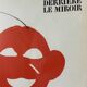 Two Lithographs Alexander CALDER - DLM Behind the Mirror - Maeght