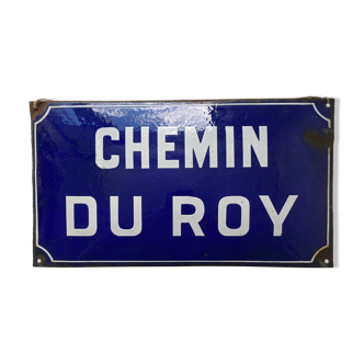 Street sign in blue and white enameled sheet metal ''Chemin du Roy'' vintage blue and white 25x45 cm