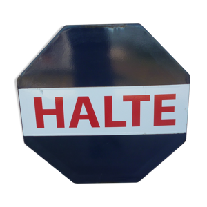 Plaque émaillé Halte ancienne