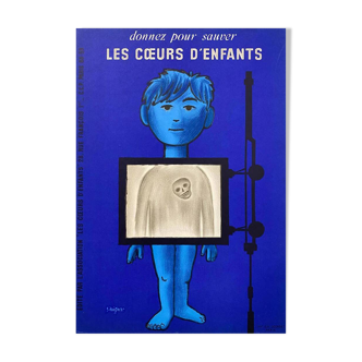 Affiche Donnez pour Sauver les Coeurs d'enfants par Raymond Savignac 1950 - Petit Format - On linen