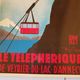Poster Plaque Tole Painted Advertising "The Veyrier Cable Car of Lake D' Annecy"
