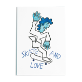 Skate and love