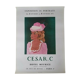 Old poster/original poster - Brigitte Bardot, Hotel Meurice, César. C - 1972
