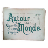 Lot "Autour du monde, aquarelles, souvenirs et voyages", L. BOULANGER Editeurs, Paris