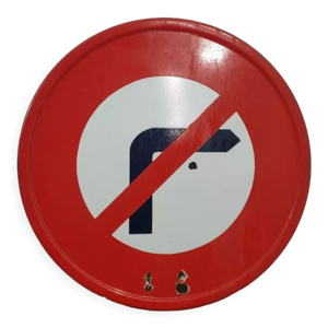 Panneau interdiction - droite