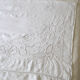 Antique linen sheet embroidery and monogram