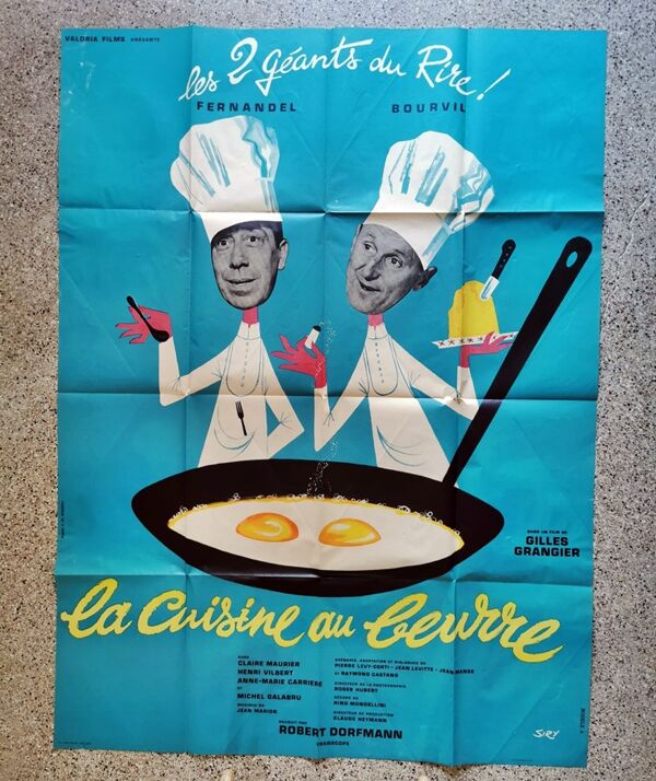 Affiche originale 1963 modèle a la cuisine au beurre fernandel bourvil 120x160 cm
