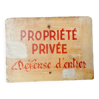 Pancarte métal peinte vintage propriété privée