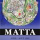 Affiche Roberto Matta 1995