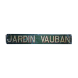 Plaque ancienne de destination d'autobus " jardin vauban "