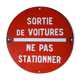 Ancienne plaque emaillée sortie de voitures 30 cm deco loft garage