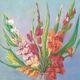Oil Painting on Panel – Still Life with Gladioli