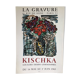 Poster Kischka La Gravure Paris 1963