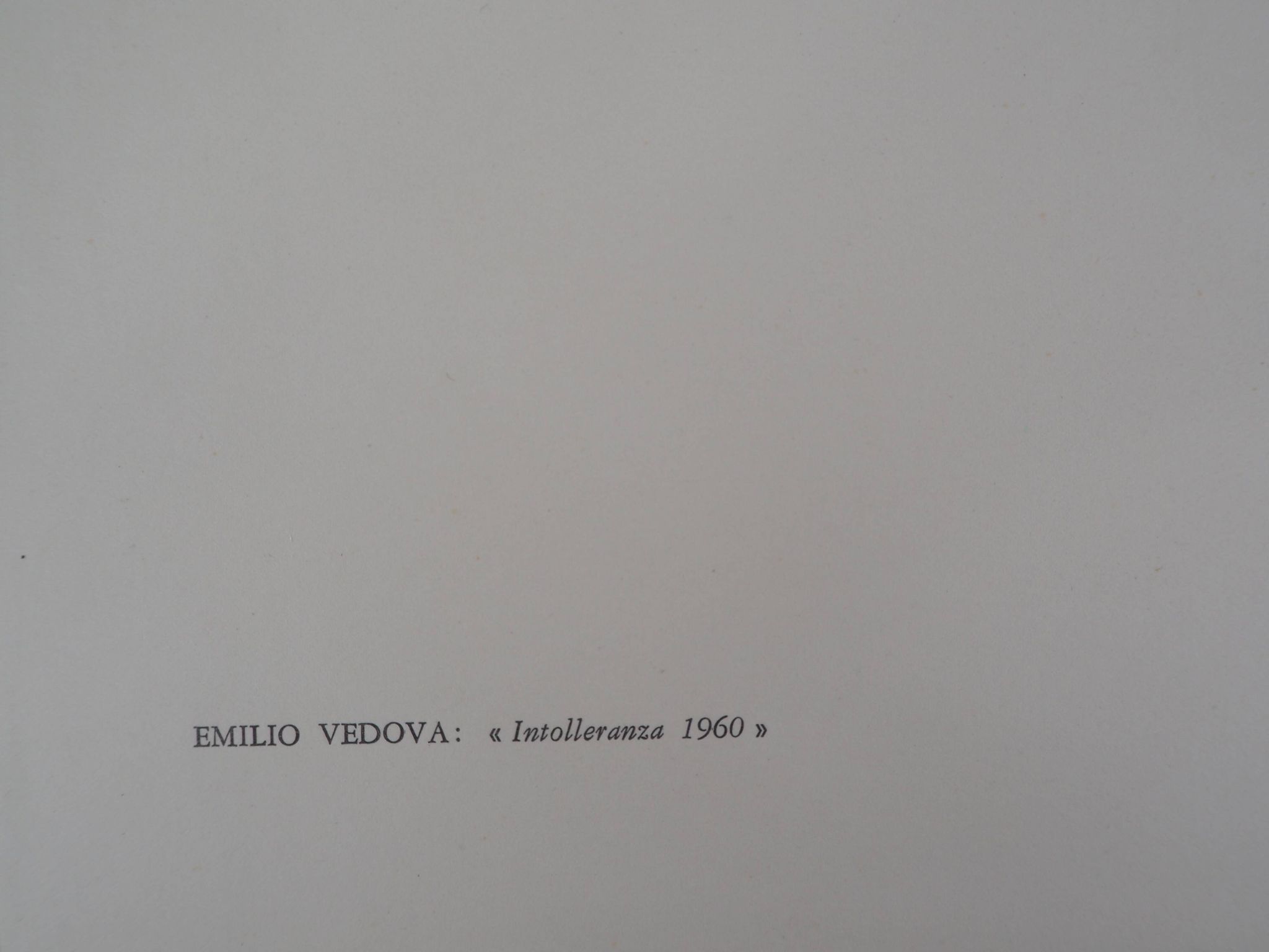 Emilio vedova: intolleranza - original lithograph