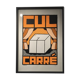 Orange "Cul Carré" poster, 70x50 cm, hand-printed numbered screen print