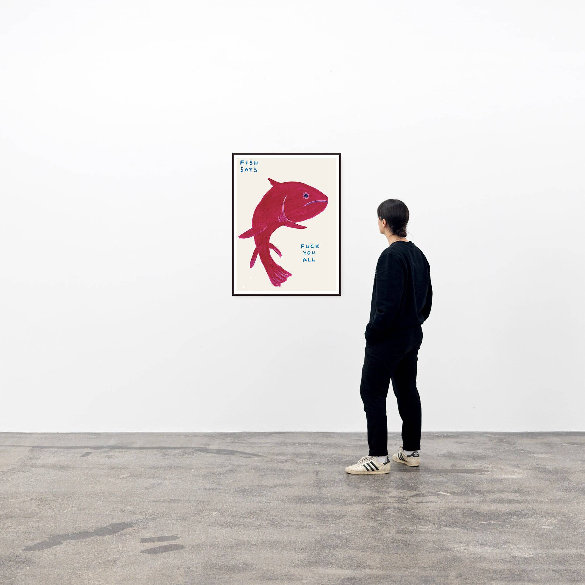 David Shrigley, Fish Says Fuck You All, 2021