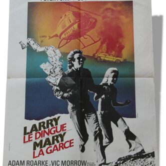 Affiche de cinéma originale "Larry le dingue, Mary la garce"