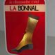 Animated illuminated sign 50's "The sock is La Bonnal"