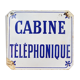 Old phone booth enamelled plate