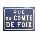 Old plate in enamelled metal "street of the count of Foix"
