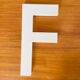 Wooden sign letter "F"
