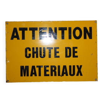 Metal sign Caution falling materials