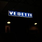 Bright sign "vedette"