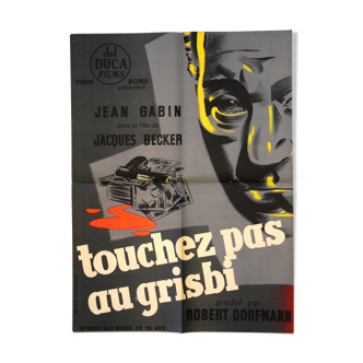 Affiche cinéma " Touchez pas au Grisbi " 1954 Jean Gabin