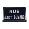 Plaque de rue émaillée "rue Auguste Dumand "