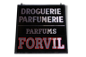 Ancienne enseigne parfums FORVIL